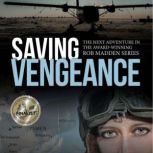 Saving Vengeance, John Witzel