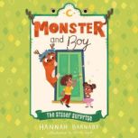 Monster and Boy: The Sister Surprise Book 2, Hannah Barnaby