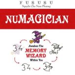 Numagician: Awaken The Memory Wizard Within You, Fususu