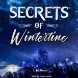 Secrets of Wintertine, J McKeon