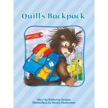 Quill's Backpack, Katherine Scraper