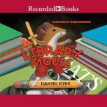Library Mouse, Daniel Kirk