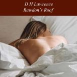 Rawdon's Roof, D H Lawrence