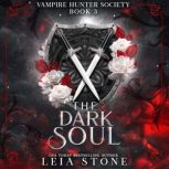 The Dark Soul, Leia Stone