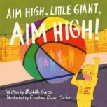 Aim High, Little Giant, Aim High!, Bobbito Garcia