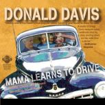 Mama Learns to Drive Stories that Celebrate Mothers, Donald Davis
