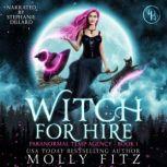 Witch for Hire, Molly Fitz