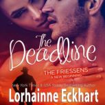 The Deadline, Lorhainne Eckhart