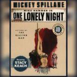 One Lonely Night, Mickey Spillane