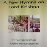 A Few Hymns on Lord Krishna, M. Venkataraman