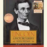 Lincoln: A Photobiography, Russell Freedman