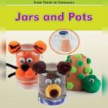 Jars and Pots, Daniel Nunn