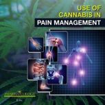 Use of Cannabis in Pain Management, Pharmacology University