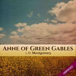 Anne of Green Gables, L.M. Montgomery