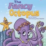 The Fancy Octopus, Cari Meister