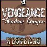 Vengeance in Shadow Canyon, Peter Dawson