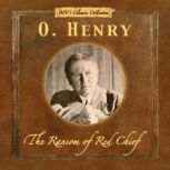 The Ransom of Red Chief, O. Henry