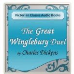 The Great Winglebury Duel, Charles Dickens