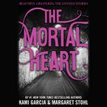 The Mortal Heart, Kami Garcia
