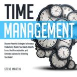 Time Management, Steve Martin
