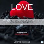 Love Love And Belonging, Dr. Denis McBrinn