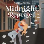 Midnight, Repeated, Dani McLean