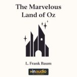 The Marvelous Land of Oz, L. Frank Baum