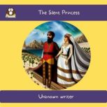 The Silent Princess, Unknown writer