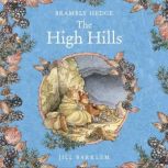 The High Hills, Jill Barklem