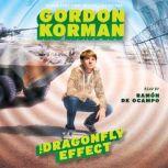 Hypnotists The Dragonfly Effect, Gordon Korman