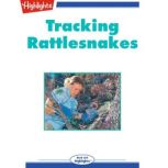Tracking Rattlesnakes, Robert R. Beatson