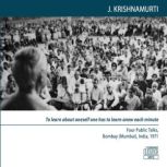 To Perceive What Is' is the Basis of Truth Bombay (Mumbai) 1971 - Public Talk 1, Jiddu Krishnamurti
