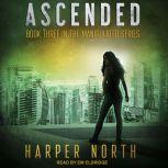 Ascended Book Three in the Manipulated Series, Harper North