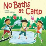No Baths at Camp, Tamar Elisheva Fox