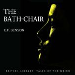 The Bath-Chair, E.F. Benson
