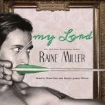 My Lord, Raine Miller