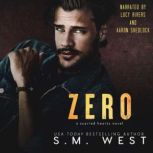 Zero, S.M. West