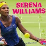 Serena Williams, Esther Porter