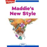 Maddie's New Style, Katherine Pebley O'Neal