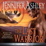 The Last Warrior, Jennifer Ashley