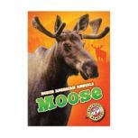 Moose Blastoff! Readers: Level 3, Megan Borgert-Spaniol
