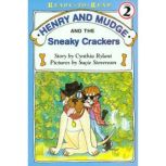 Henry and Mudge and the Sneaky Crackers, Cynthia Rylant