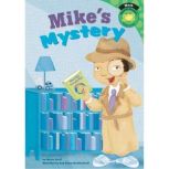 Mike's Mystery, Marcie Aboff