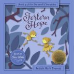 Forlorn Hope, Judith Hale Everett