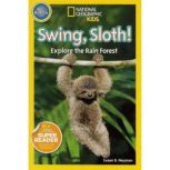 Swing, Sloth! Explore the Rain Forest
