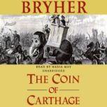 The Coin of Carthage, Bryher