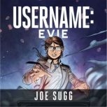 Username: Evie, Joe Sugg