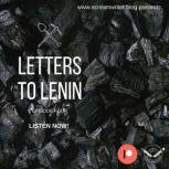 Letters To Lenin - Episode Four A Story That Begins In Russia Makes Its Way To Salford, Olivia Lewis-Brown