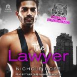 The Lawyer, Nichole Rose