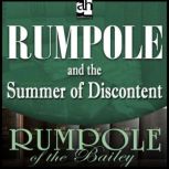 Rumpole and the Summer of Discontent, John Mortimer